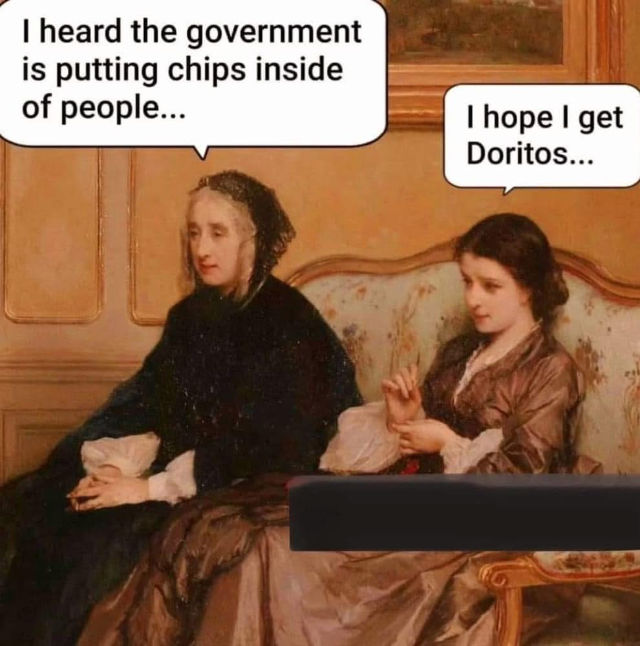 Meme: chips in people, but they're [not] Doritos