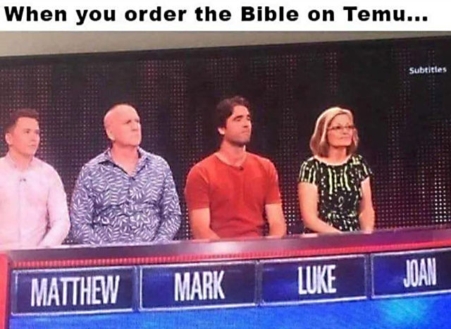 Meme: Matthew, Mark, Luke, and...Joan?