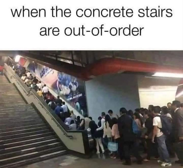 Meme: Out-of-order stairs