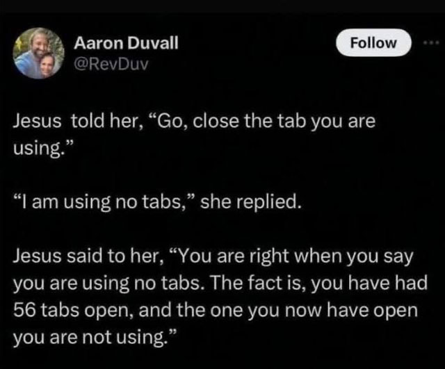 Meme: Jesus knows how many tabs you have open