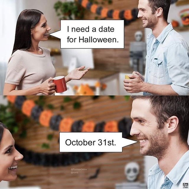 Meme: I need a date for Halloween